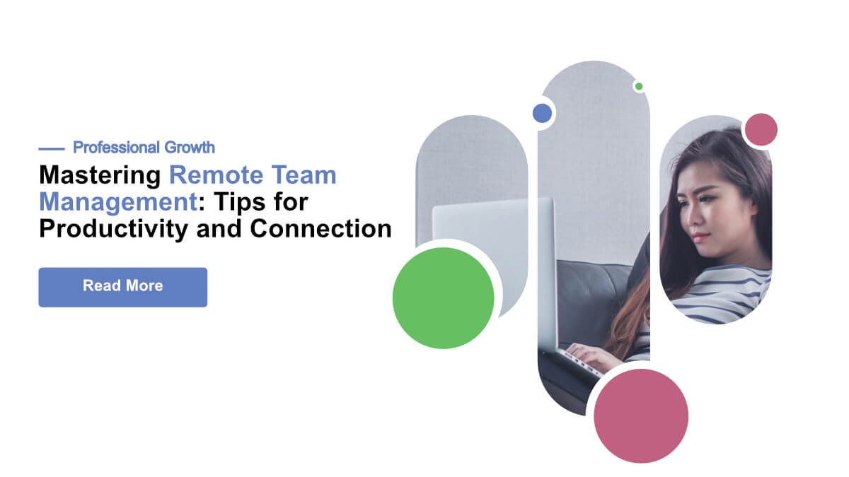 Learn how to Managing Hybrid and Remote Team